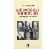 Paris Komününden Sarı Yeleklilere - Ali Rıza Taşdelen - Kaynak Yayınları