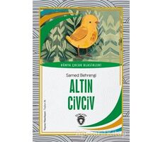 Altın Civciv - Samed Behrengi - Dorlion Yayınları