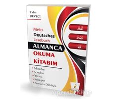 Almanca Okuma Kitabım A1 - A2 - B Seviyesi - Tahir Deveci - Pelikan Tıp Teknik Yayıncılık