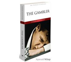 The Gambler - Fyodor Mihayloviç Dostoyevski - MK Publications