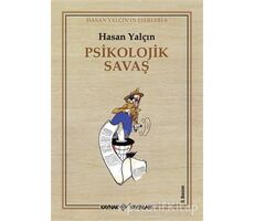 Psikolojik Savaş - Hasan Yalçın - Kaynak Yayınları