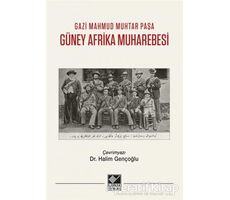 Güney Afrika Muharebesi - Gazi Mahmud Muhtar Paşa - Kaynak Yayınları