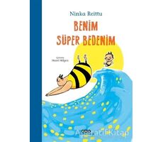 Benim Süper Bedenim - Ninka Reittu - Yapı Kredi Yayınları