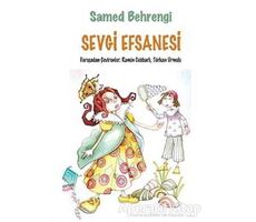 Sevgi Efsanesi - Samed Behrengi - Kaynak Yayınları