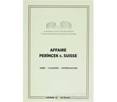 Affaire Perinçek c. Suisse - Arret - Kaynak Yayınları