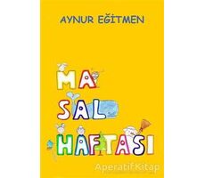 Masal Haftası - Aynur Eğitmen - Kaynak Yayınları