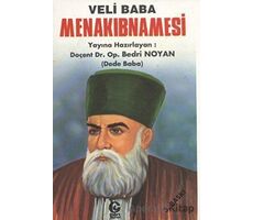 Veli Baba Menakıbnamesi - Bedri Noyan - Can Yayınları (Ali Adil Atalay)