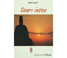 Tanrı İnsan - Lütfi Kaleli - Can Yayınları (Ali Adil Atalay)