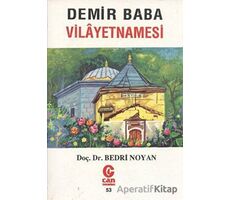 Demir Baba Vilayetnamesi - Bedri Noyan - Can Yayınları (Ali Adil Atalay)