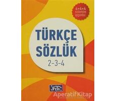 İlköğretim Türkçe Sözlük 2-3-4 - Kolektif - Parıltı Yayınları