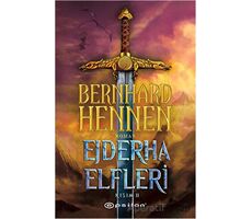 Ejderha Elfleri Kısım 2 - Bernhard Hennen - Epsilon Yayınevi