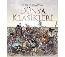 Dünya Klasikleri - Umut Sarıkaya - Komikşeyler Yayıncılık