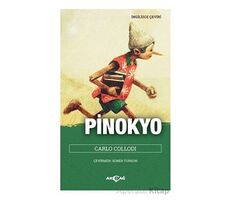 Pinokyo - Carlo Collodi - Akçağ Yayınları