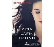 Kısa Lafın Uzunu - Defne Samyeli - Postiga Yayınları