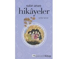 Satır Arası Hikayeler - Serdar Tuncer - Eşik Yayınları