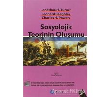 Sosyolojik Teorinin Oluşumu - Charles H. Powers - Sentez Yayınları