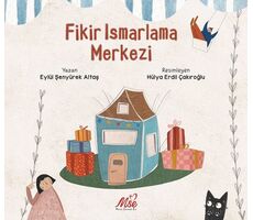 Fikir Ismarlama Merkezi - Eylül Şenyürek Altaş - Masal Seramik Evi (MSE)