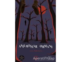 Asılmışlar Ormanı - Liviu Rebreanu - Dedalus Kitap