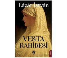 Vesta Rahibesi - Lazar İştvan - Dorlion Yayınları
