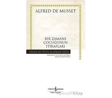 Bir Zamane Çocuğunun İtirafları - Alfred de Musset - İş Bankası Kültür Yayınları