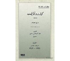 Kafkas Yollarında (Osmanlıca) - Ahmet Refik Altınay - Gece Kitaplığı