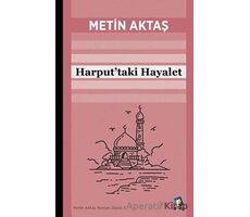 Harputtaki Hayalet - Metin Aktaş - Dara Yayınları