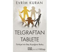 Telgraftan Tablete - Evrim Kuran - Mundi