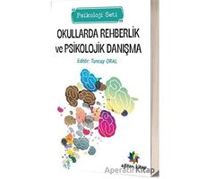 Okullarda Rehberlik ve Psikolojik Danışma Psikoloji Seti - Kolektif - Eğiten Kitap