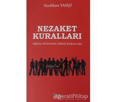 Nezaket Kuralları - Neslihan Yahşi - Barış Kitap