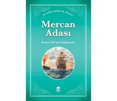 Mercan Adası - Robert Michael Ballantyne - Ema Genç