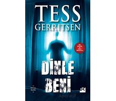 Dinle Beni - Tess Gerritsen - Doğan Kitap