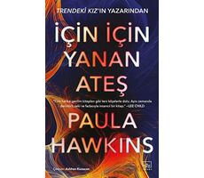 İçin İçin Yanan Ateş - Paula Hawkins - İthaki Yayınları