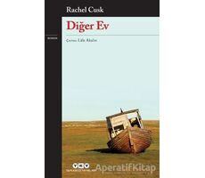 Diğer Ev - Rachel Cusk - Yapı Kredi Yayınları