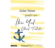 İki Yıl Okul Tatili - Jules Verne - İnkılap Kitabevi