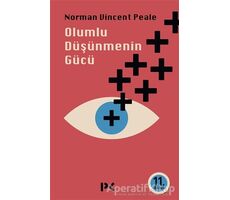 Olumlu Düşünmenin Gücü - Norman Vincent Peale - Profil Kitap