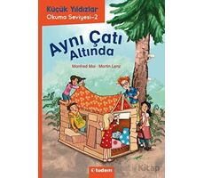 Küçük Yıldızlar: Aynı Çatı Altında - Manfred Mai - Tudem Yayınları