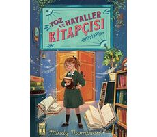 Toz ve Hayaller Kitapçısı - Mindy Thompson - Genç Timaş