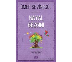 Hayal Gezgini - Ömer Sevinçgül - Carpe Diem Kitapları