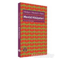 Hikaye-i Mevlidi’n-Nebi / Mevlid Hikayeleri - N. Ahmet Özalp - Büyüyen Ay Yayınları