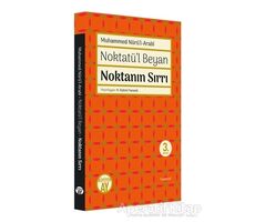 Noktatü’l Beyan - Noktanın Sırrı - Seyyid Muhammed Nurul-Arabi - Büyüyen Ay Yayınları