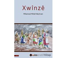Xwinze - Mihemed Mihdi Neçirvan - Aryen Yayınları
