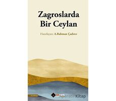 Zagroslarda Bir Ceylan - A. Rahman Çadırcı - Aryen Yayınları