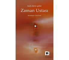 Zaman Ustası - Nazlı Deniz Güler - Alakarga Sanat Yayınları