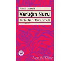 Varlığın Nuru - Mustafa Taki Efendi - Büyüyen Ay Yayınları