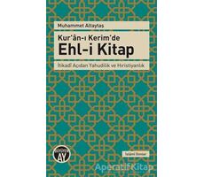 Kuran-ı Kerimde Ehl-i Kitap - Muhammet Altaytaş - Büyüyen Ay Yayınları