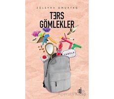 Ters Gömlekler - Züleyha Omurtag - İlgi Kültür Sanat Yayınları