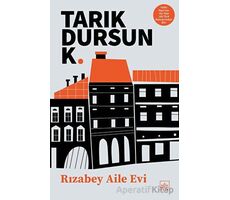 Rızabey Aile Evi - Tarık Dursun K. - İthaki Yayınları