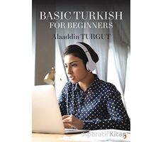 Basic Turkish For Beginners - Alaaddin Turgut - Cinius Yayınları