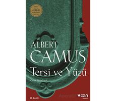 Tersi ve Yüzü - Albert Camus - Can Yayınları