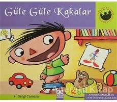 Güle Güle Kakalar - Sergi Camara - Altın Kitaplar